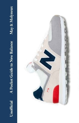 A Pocket Guide to New Balance(English, Hardcover, May Rob)