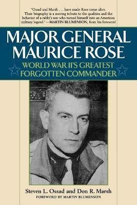 Major General Maurice Rose(English, Paperback, Ossad Stephen L.)