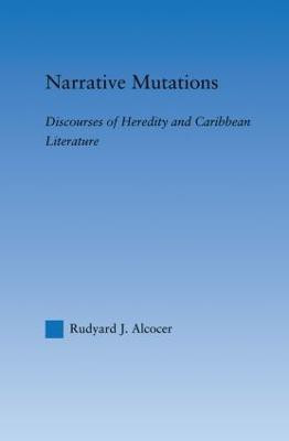 Narrative Mutations(English, Paperback, Alcocer Rudyard)