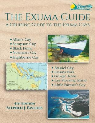 The Exuma Guide(English, Paperback, Pavlidis Stephen J)