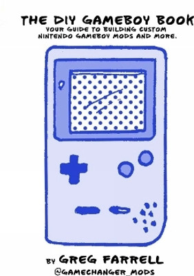 Game Boy Modding(English, Paperback, Farrell Greg)