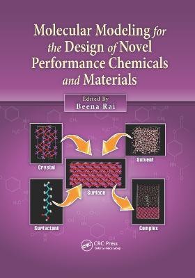 Molecular Modeling for the Design of Novel Performance Chemicals and Materials(English, Paperback, unknown)