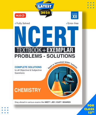 MTG NCERT Textbook + Exemplar Problem Solutions Class 12 Chemistry| Complete Solutions to All Objective & Subjective Questions Paperback, MTG Editorial Board|New Latest Edition For 2025-2026(Paperback, MTG Editorial Board)