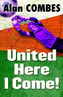 United Here I Come!(English, Paperback, Combes Alan)