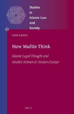 How Muftis Think(English, Electronic book text, Larsen Lena)