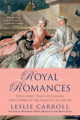 Royal Romances(English, Paperback, Carroll Leslie)