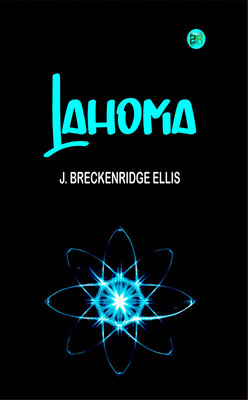 Lahoma(Paperback, JOHN BRECKENRIDGE ELLIS)