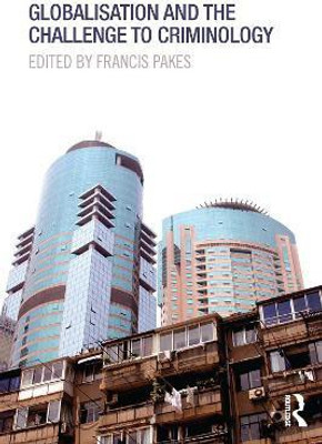 Globalisation and the Challenge to Criminology(English, Paperback, unknown)