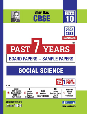 Shivdas Past 7 Years Board Papers and 5+1 CBSE Sample Papers for CBSE Class 10 Social Science 2023 Board Exam (Based on CBSE Sample Paper released on 16th September)(Perfect, Shivdas Editorial)