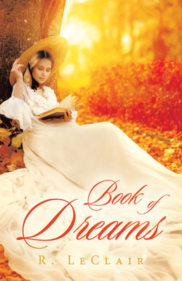 Book of Dreams(English, Paperback, LeClair R)