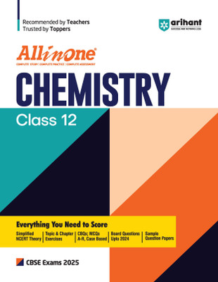 (Old Edition) Arihant All In One Chemistry Class 12th Based On Latest NCERT For CBSE Exams 2025 | Mind map in each chapter | Clear & Concise Theory | Intext & Chapter Exercises | Sample Question Papers 2025 Edition(Paperback, Indu Gupta, Avantika Trivedi, Reetika Gulati)