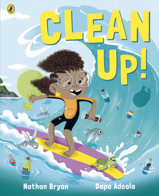 Clean Up!(English, Paperback, Bryon Nathan)