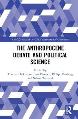 The Anthropocene Debate and Political Science(English, Hardcover, unknown)