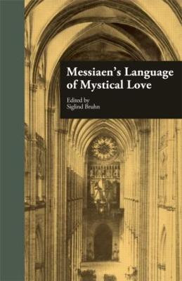 Messiaen's Language of Mystical Love(English, Hardcover, unknown)