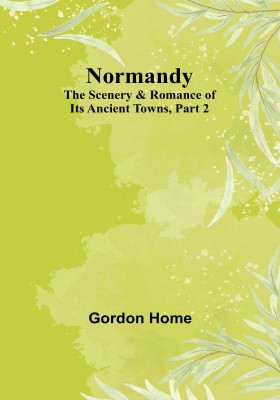 Normandy(English, Paperback, Home Gordon)