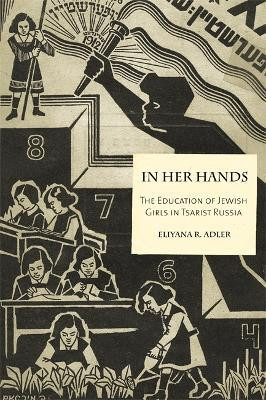 In Her Hands(English, Hardcover, Adler Eliyana R.)