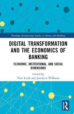 Digital Transformation and the Economics of Banking(English, Hardcover, unknown)