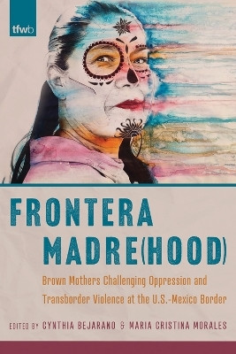 Frontera Madre(hood)(English, Paperback, unknown)