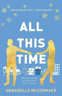All This Time(English, Paperback, McCormack Annabelle)