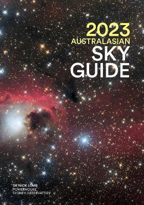 2023 Australasian Sky Guide(English, Paperback, Lomb Nick)