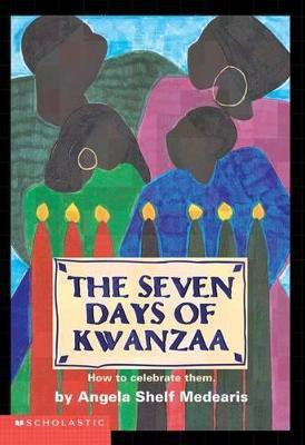 The Seven Days of Kwanzaa(English, Paperback, Medearis Angela Shelf)