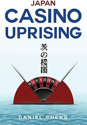 Japan Casino Uprising(English, Paperback, Cheng Daniel)