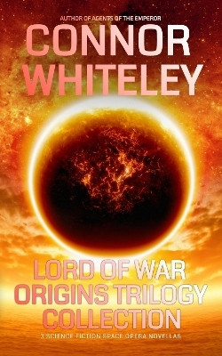Lord Of War Origins Collection(English, Paperback, Whiteley Connor)
