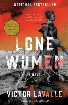 Lone Women(English, Paperback, LaValle Victor)