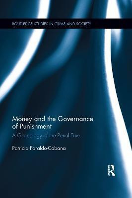 Money and the Governance of Punishment(English, Paperback, Cabana Patricia)
