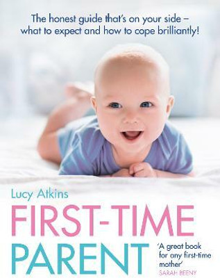 First-Time Parent(English, Paperback, Atkins Lucy)