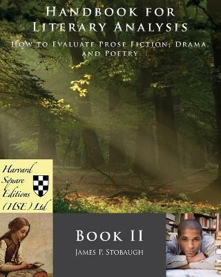 Handbook for Literary Analysis Book II(English, Paperback, Stobaugh James P.)