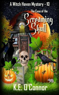 The Case of the Screaming Skull(English, Paperback, O'Connor K E)