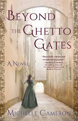 Beyond the Ghetto Gates(English, Paperback, Cameron Michelle)