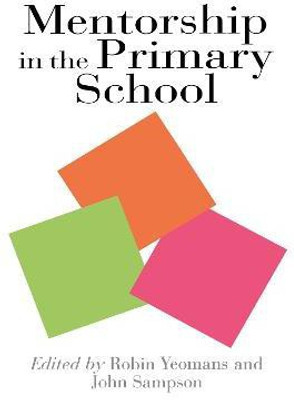 Mentorship In The Primary School(English, Paperback, unknown)