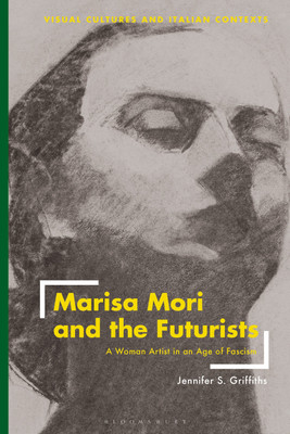 Marisa Mori and the Futurists(English, Hardcover, Griffiths Jennifer)