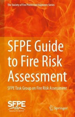 SFPE Guide to Fire Risk Assessment(English, Hardcover, unknown)