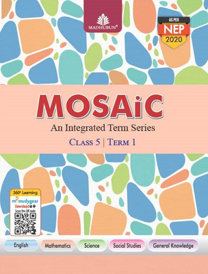 Madhubun Mosaic An Integrated Term Series for Class 5 Term 1(Paperback, Madhubun Editorial)