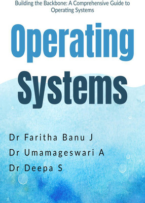 OPERATING SYSTEMS(English, Paperback, Dr Faritha Banu J)