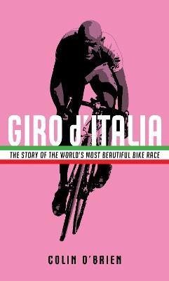 Giro d'Italia(English, Hardcover, O'Brien Colin)