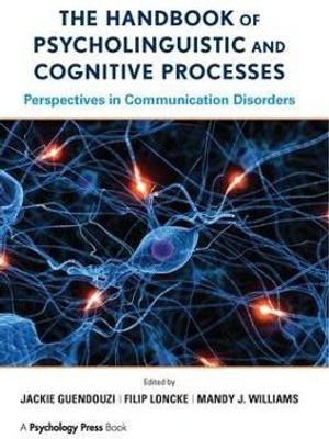 The Handbook of Psycholinguistic and Cognitive Processes(English, Paperback, unknown)