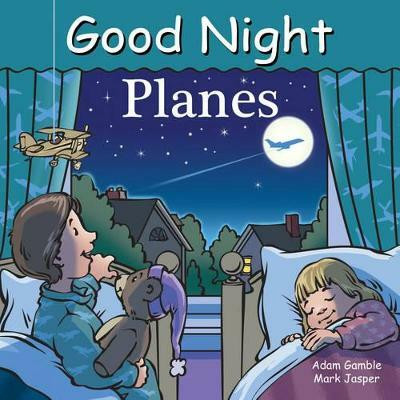 Good Night Planes(English, Board book, Gamble Adam)