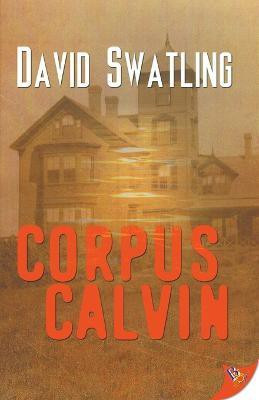 Corpus Calvin(English, Paperback, Swatling David)