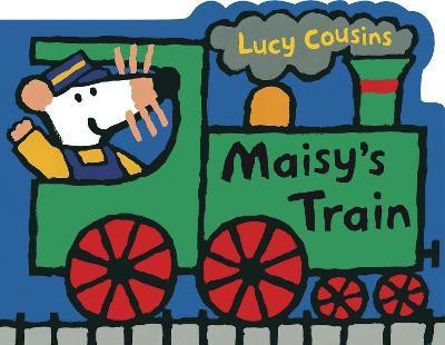 Maisy's Train(English, Board book, Cousins Lucy)