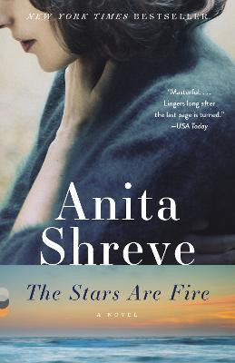 The Stars Are Fire(English, Paperback, Shreve Anita)