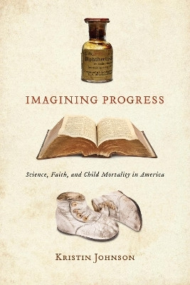 Imagining Progress(English, Paperback, Johnson Kristin)