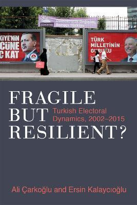 Fragile but Resilient?(English, Hardcover, Carkoglu Ali Prof.)