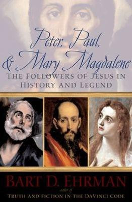 Peter, Paul, and Mary Magdalene(English, Paperback, Ehrman)