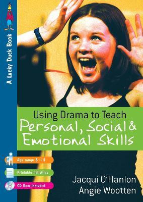 Using Drama to Teach Personal, Social and Emotional Skills(English, Electronic book text, O'Hanlon Jacqui)