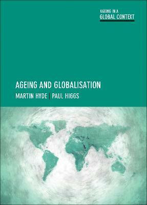 Ageing and Globalisation(English, Paperback, Hyde Martin)