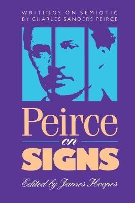 Peirce on Signs(English, Paperback, unknown)